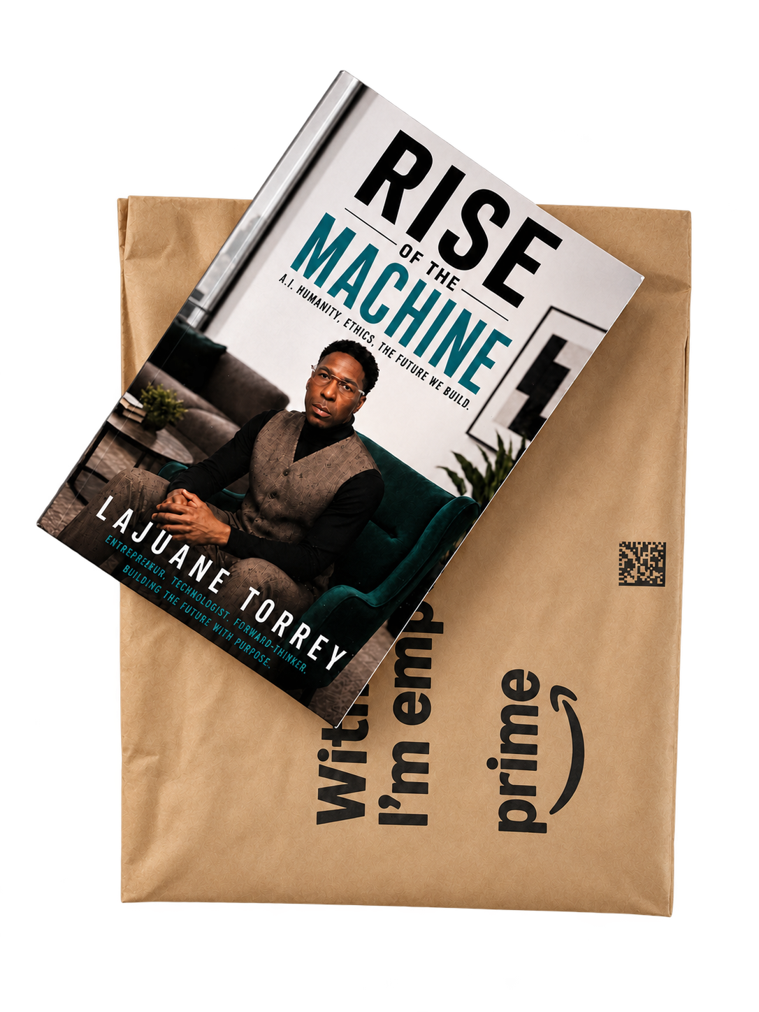 Rise of the Machine by Lajuane Torrey, resting on an Amazon Prime mailing envelope.